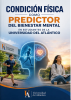 Capa para Condición física como predictor de bienestar mental en estudiantes de la Universidad del Atlántico 